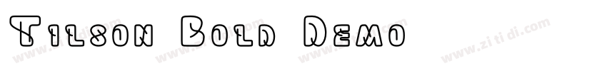 Tilson Bold Demo字体转换 Tilson Bold Demo字体转换